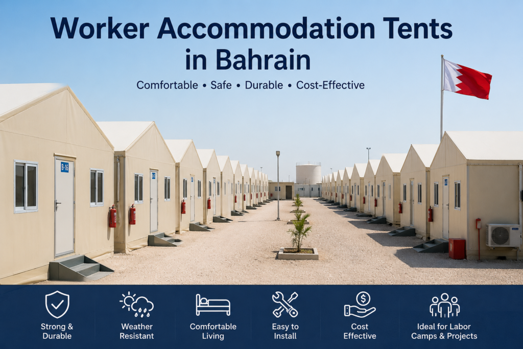 Worker Accommodation Tents in Bahrain 